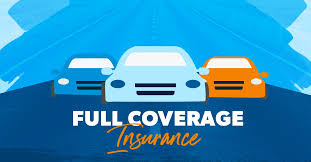 Full Coverage Insurance